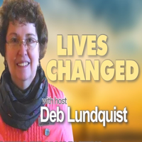 Lives Changed podcast