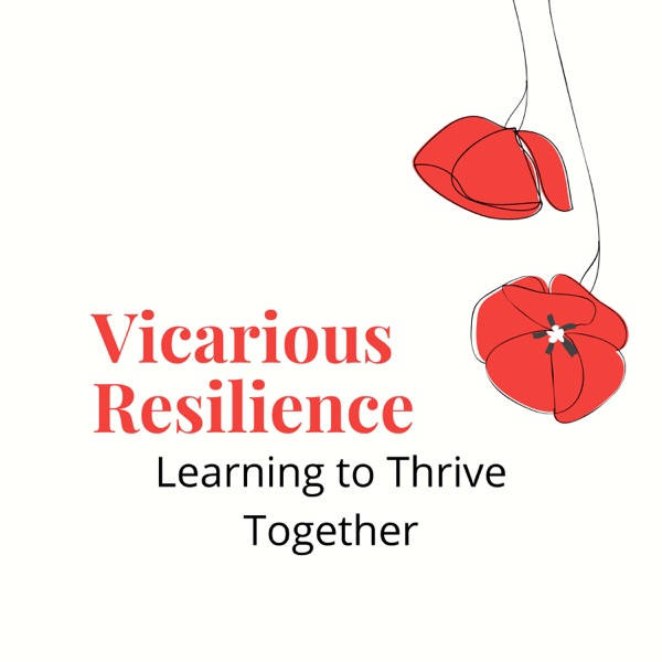 Vicarious Resilience Artwork
