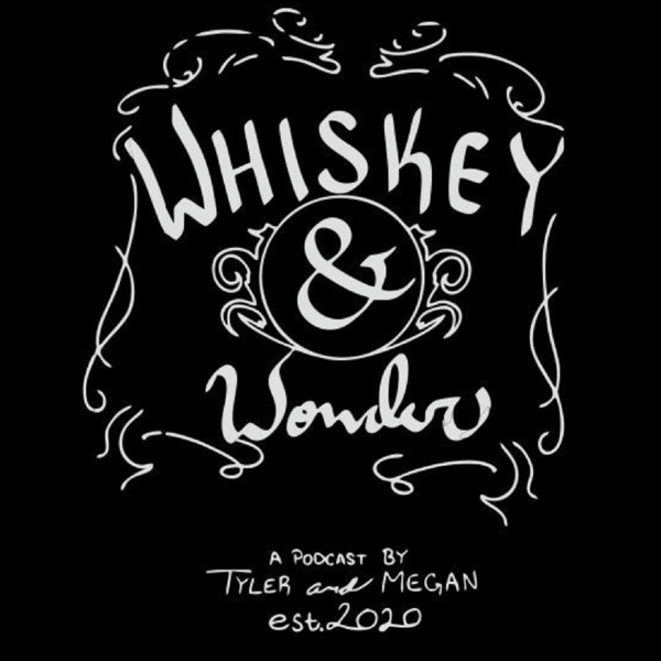 Whiskey and Wonder Artwork