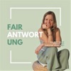 Fairantwortung - Der Zero Waste Podcast
