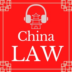 China Law Podcast