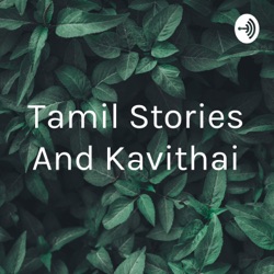 Tamil Stories And Kavithai