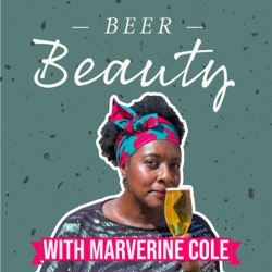 Welcome to the Beer Beauty Podcast