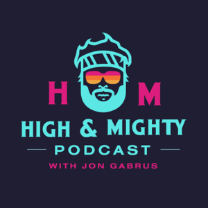 High and Mighty podcast