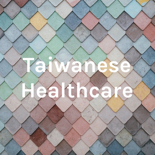 Taiwanese Healthcare Artwork