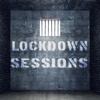 LOCKDOWN SESSIONS