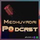 Love has all colours - Medhuvadai Podcast - EP04