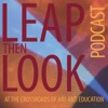 Leap Then Look Podcast