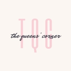 The Queens’ Corner Podcast