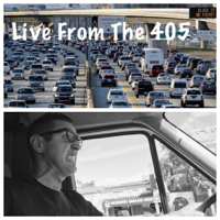 Live From The 405 Podcast podcast
