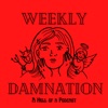 Weekly Damnation artwork