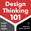Design Thinking 101 - Dawan Stanford