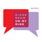 Diane Rehm: On My Mind