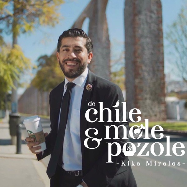 De Chile, Mole y Pozole