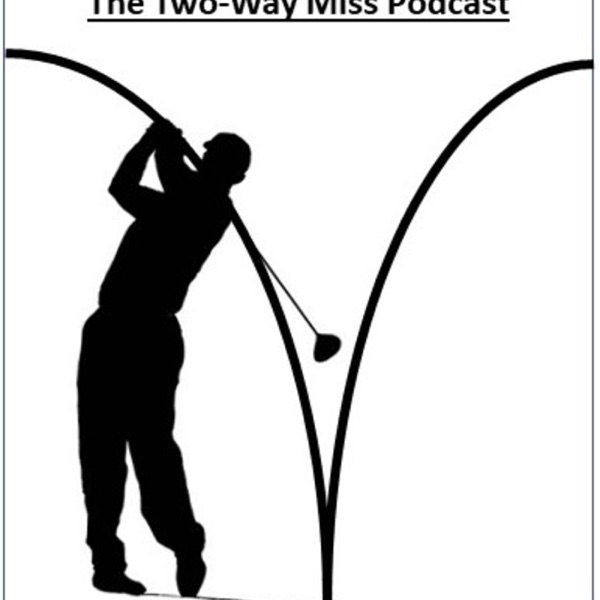 The Two Way Miss Podcast Artwork