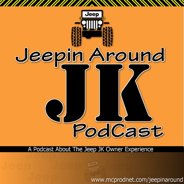 Jeepin Around PODCAST – MCPRODNET.COM Artwork