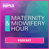 The Maternity & Midwifery Hour - Narrowcast Media Group