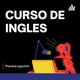 Curso de ingles Episode 32