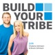 Build Your Tribe | Grow Your Business with Social Media
