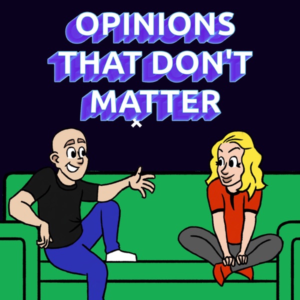 Opinions That Don't Matter! Artwork