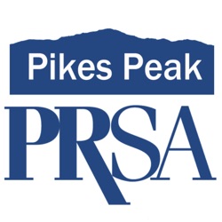 PRSA APR Podcast: When To Start Your APR Journey? Host JP Arnold, APR; Pikes Peak PRSA APR Chair