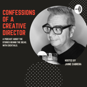 Confessions of a Creative Director - Jaime Cabrera
