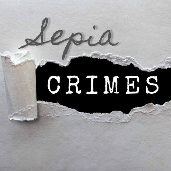 Sepia Crimes Artwork