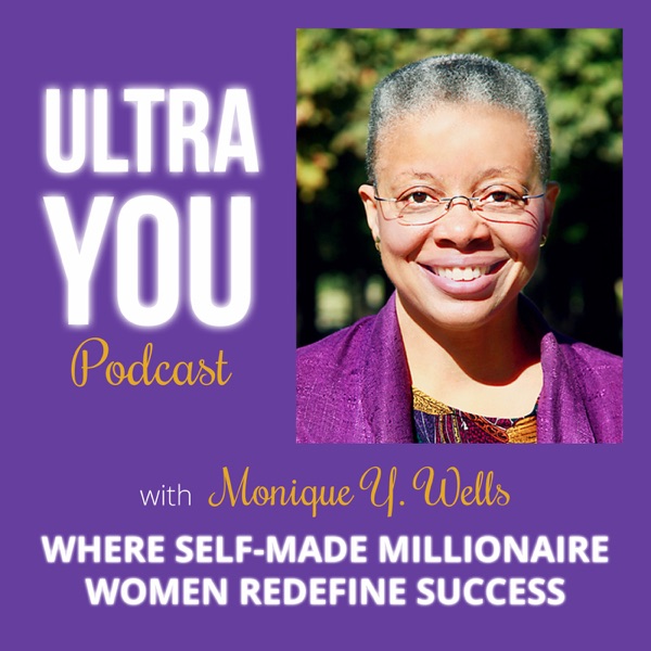 Ultra You - Where self-made millionaire women redefine success Artwork