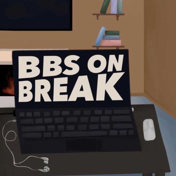 BBS on Break Artwork