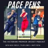 Pace and Pens - The Victorian Premier Cricket Podcast artwork