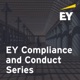 EY Compliance and Conduct Series