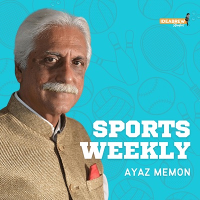 Sports Weekly with Ayaz Memon Sports Weekly with Ayaz Memon