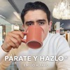 Párate y Hazlo