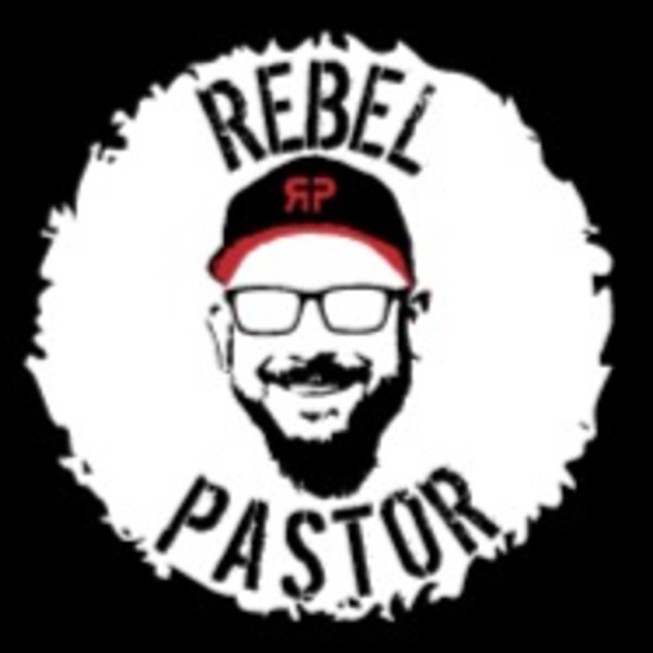 The Rebel Pastor Artwork