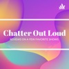 Chatter Out Loud artwork