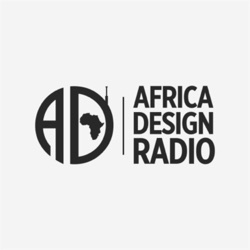 Welcome to Africa Design Radio