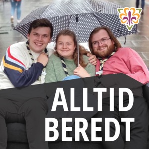 Speiderpodden: Alltid beredt