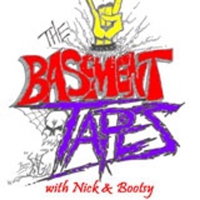 The Basement Tapes with Nick & Bootsy The Basement Tapes with Nick & Bootsy
