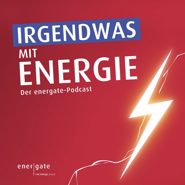 Irgendwas mit Energie – der energate-Podcast