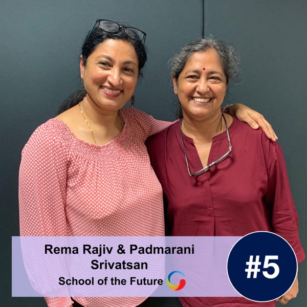SOTF5: Teaching Children Sustainability and Society with Rema Rajiv and Padmarani Srivatsan