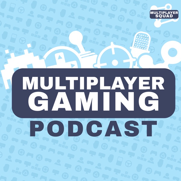 Multiplayer Gaming Podcast