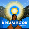 The Dream Book Podcast - Drea the Artist