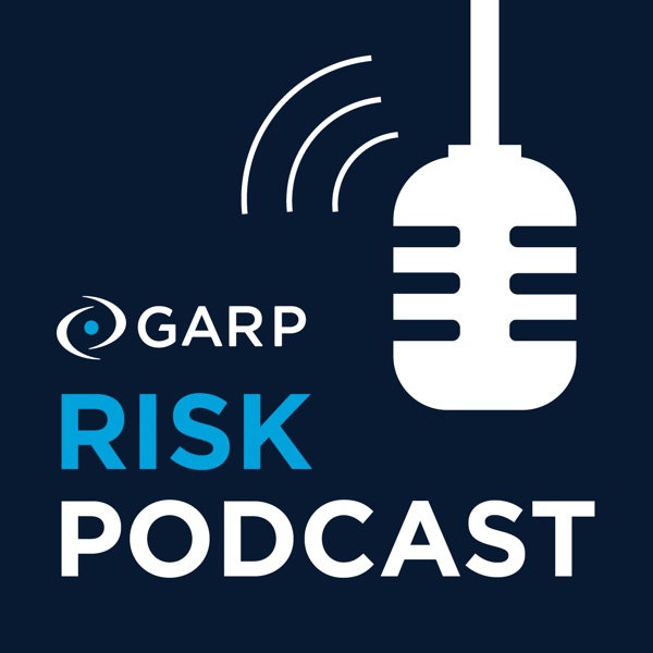 GARP Risk Podcast