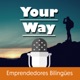 Aprende inglés online - Your Way Podcast