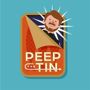 Peep the Tin