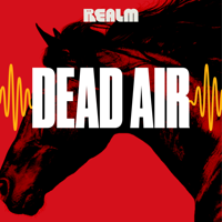 Dead Air podcast
