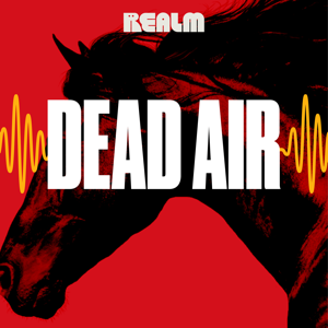 Dead Air podcast