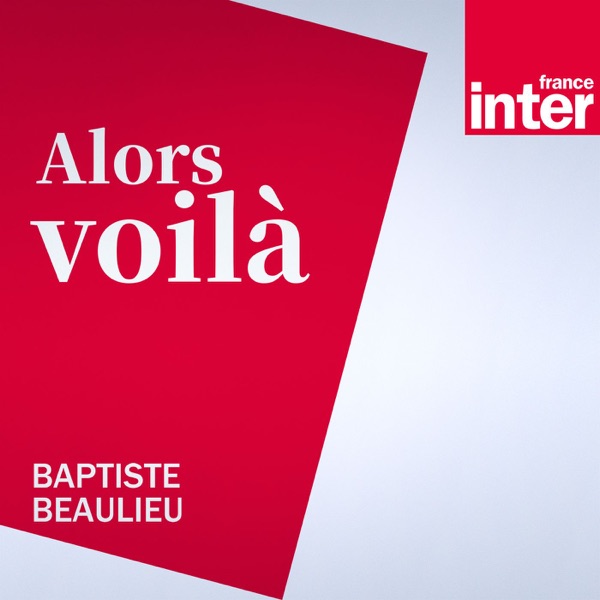 Alors voilà