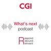 CGI What's next podcast