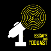 Escape This Podcast - Escape This Podcast